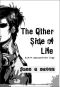 [Cyberpunk Elven 01] • The Other Side of Life